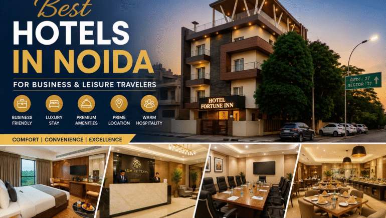Best Hotels in Noida for Business & Leisure Travelers | Admire Stays